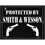 Protected by Smith and Wesson Metal Novelty Parking Sign 4.5" x 6" (PM)