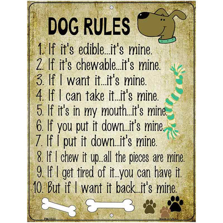 Dog Rules Metal Novelty Parking Sign P-1533 4.5" x 6" (PM)