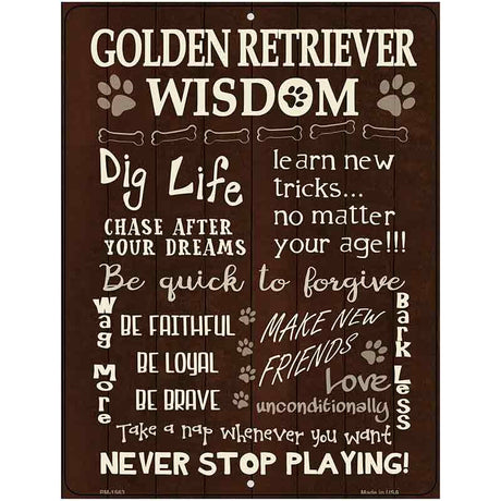 Golden Retriever Wisdom Metal Novelty Parking Sign 4.5" x 6" (PM)