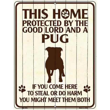 Pug Protected Metal Novelty Parking Sign 4.5" x 6" (PM)