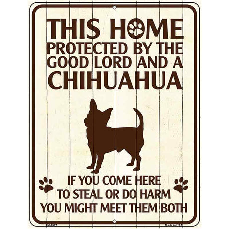 Chihuahua Protected Metal Novelty Parking Sign 4.5" x 6" (PM)