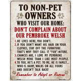 Non-Pet Owners Pembroke Welsh Parking Sign Metal Novelty 4.5" x 6" (PM)