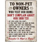 Non-Pet Owners Shih Tzu Parking Sign Metal Novelty 4.5" x 6" (PM)