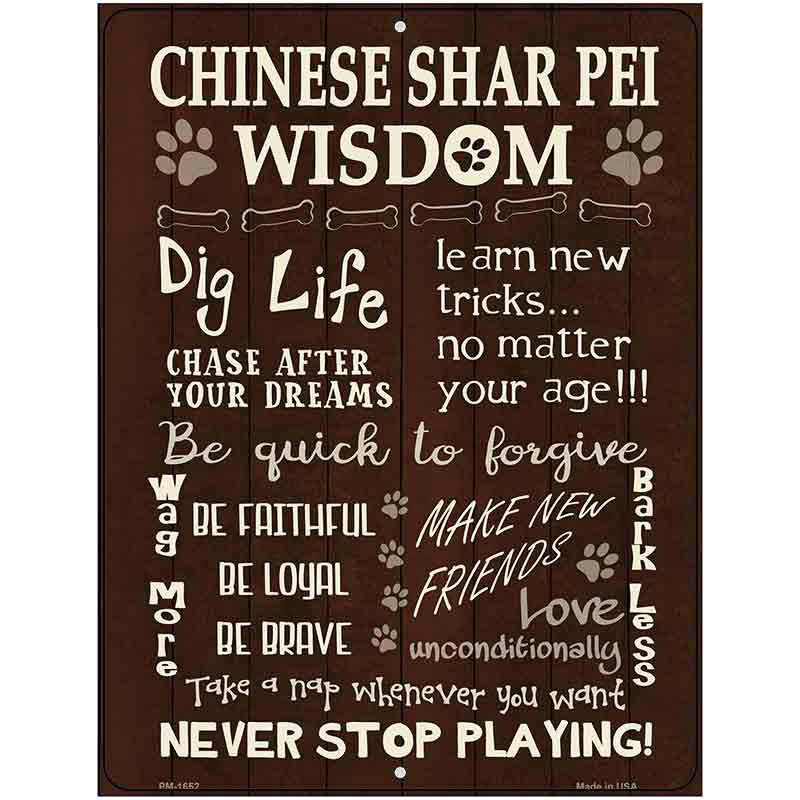 Chinese Shar Pei Wisdom Metal Novelty Parking Sign 4.5" x 6" (PM)