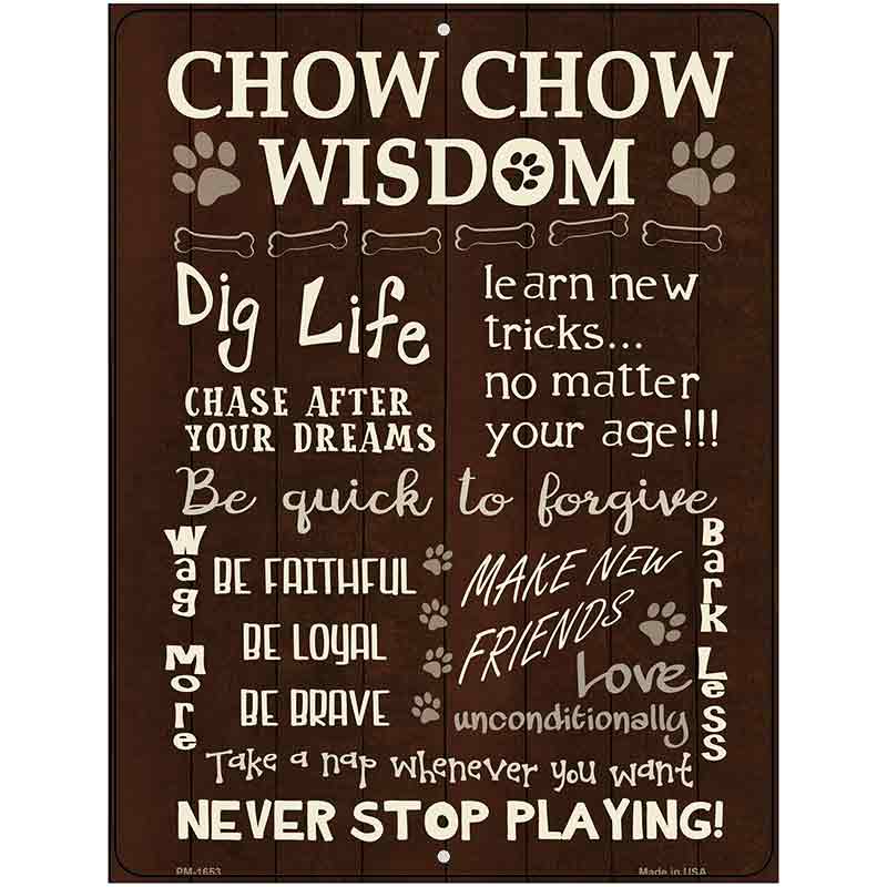 Chow Chow Wisdom Metal Novelty Parking Sign 4.5" x 6" (PM)