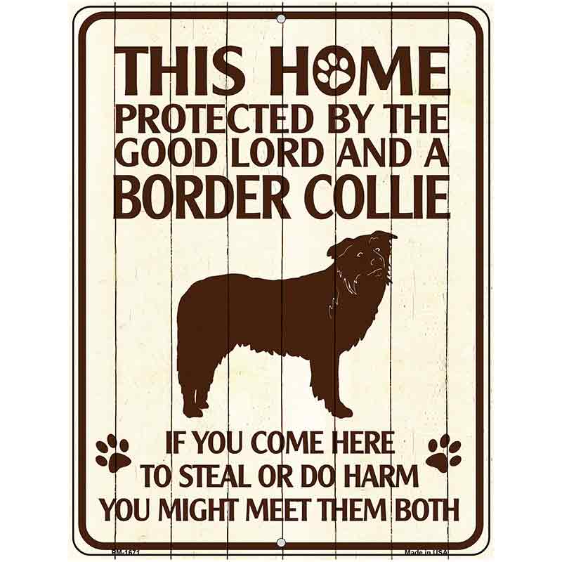 This Home Protected By A Border Collie Parking Sign Metal Novelty 4.5" x 6" (PM)