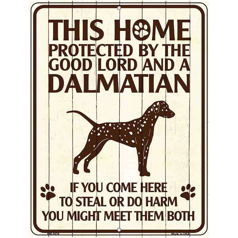 This Home Protected By A Dalmation Parking Sign Metal Novelty 4.5" x 6" (PM)