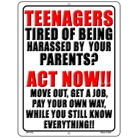 Teenagers Tired Of Being Harassed Novelty Parking Sign 4.5" x 6" (PM)