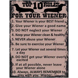 Top Ten Rules For Your Wiener Novelty Parking Sign 4.5" x 6" (PM)