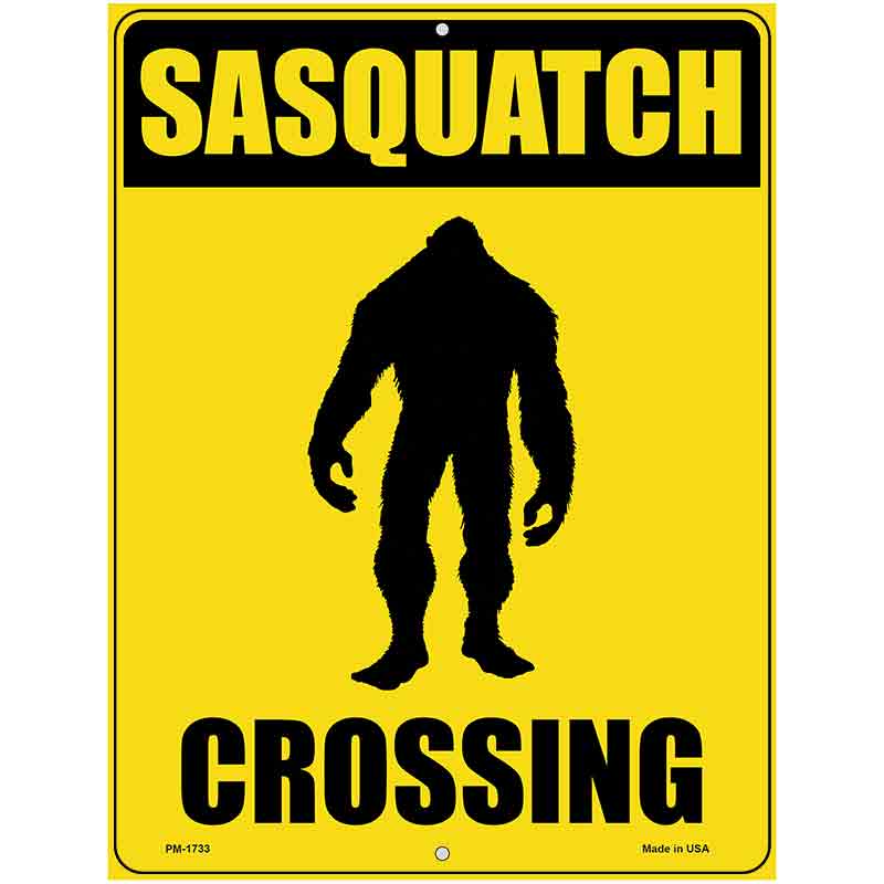 Sasquatch Crossing Novelty Parking Sign 4.5" x 6" (PM)