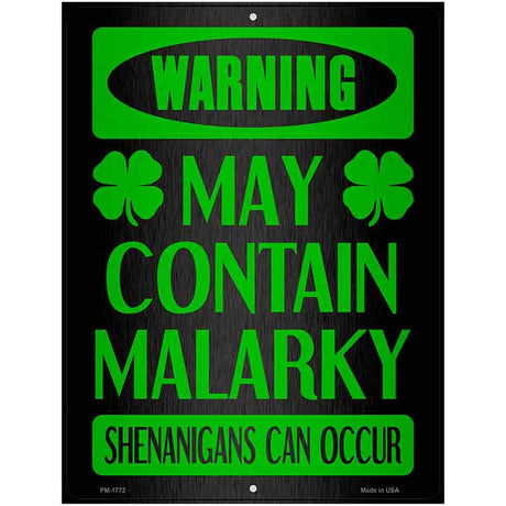 May Contain Malarky Novelty Parking Sign 4.5" x 6" (PM)