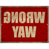 Wrong Way Novelty Parking Sign 4.5" x 6" (PM)