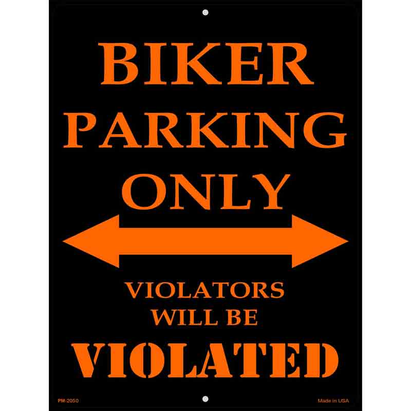 Biker Parking Only Metal Novelty Parking Sign 4.5" x 6" (PM)