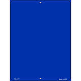 Solid Blue Metal Novelty Parking Sign 4.5" x 6" (PM)