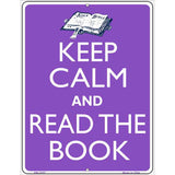 Keep Calm Read A Book Metal Novelty Parking Sign 4.5" x 6" (PM)