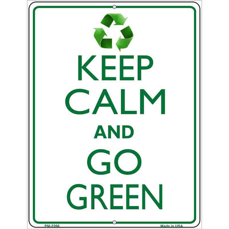 Keep Calm Go Green Metal Novelty Parking Sign 4.5" x 6" (PM)