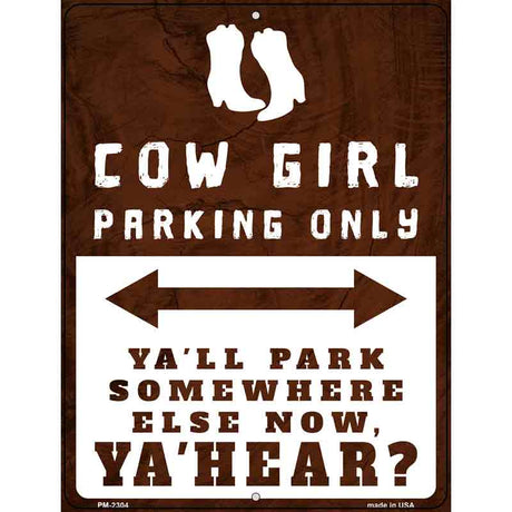 Cowgirl Parking Novelty Metal Parking Sign 4.5" x 6" (PM)