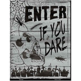 Enter If You Dare Novelty Metal Parking Sign 4.5" x 6" (PM)