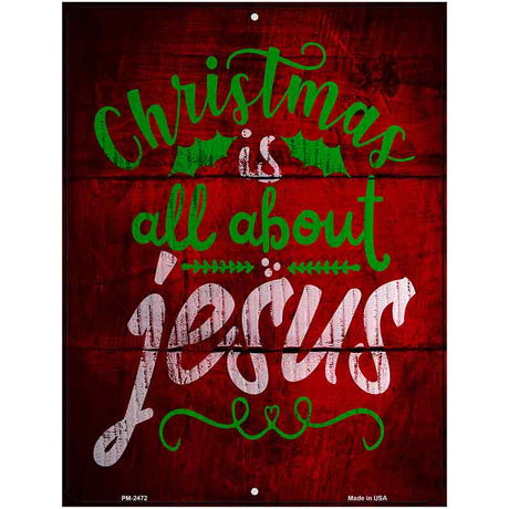 All About Jesus Novelty Metal Parking Sign 4.5" x 6" (PM)