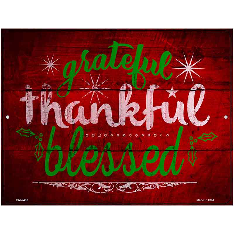 Grateful Thankful Blessed Red Novelty Metal Parking Sign 4.5" x 6" (PM)