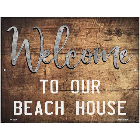 Welcome to our Beach House Novelty Metal Parking Sign 4.5" x 6" (PM)