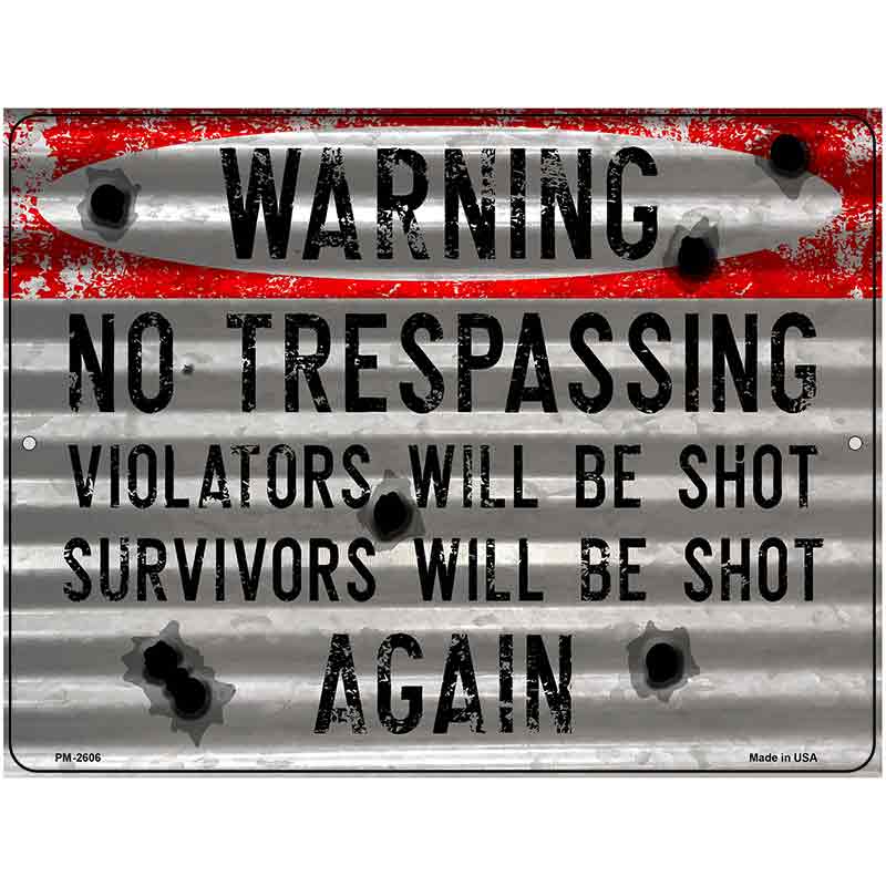 Warning No Trespassing Novelty Metal Parking Sign 4.5" x 6" (PM)