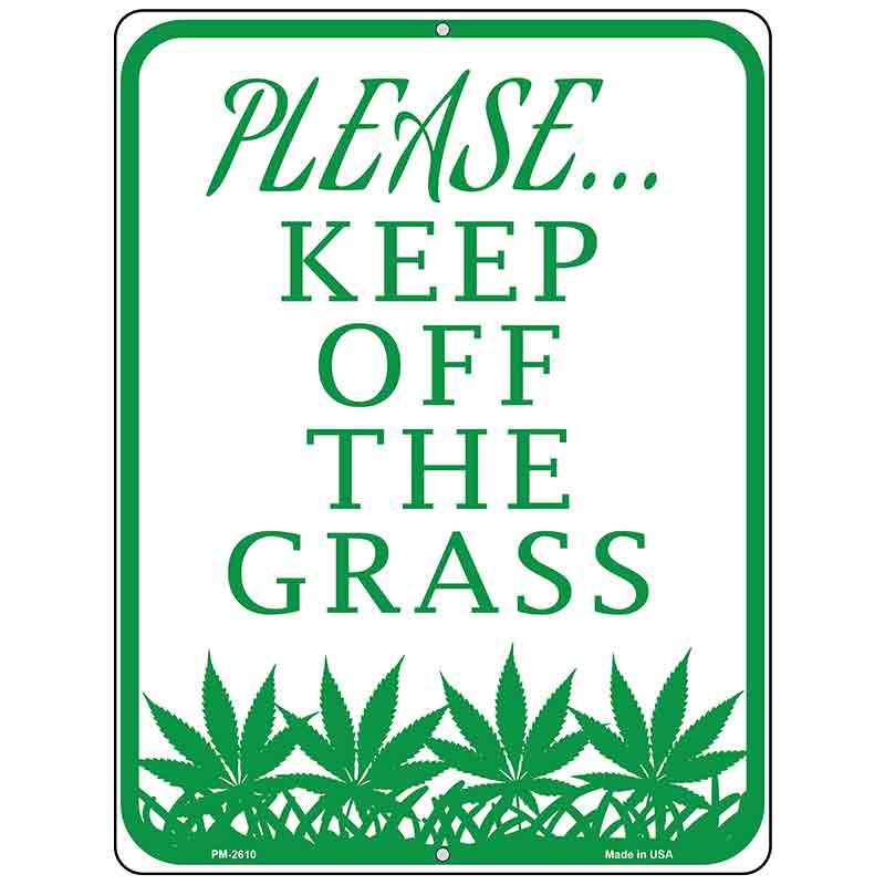 Please Keep Off Grass Novelty Parking Sign 4.5" x 6" (PM)