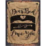 Dear Bed Novelty Metal Parking Sign 4.5" x 6" (PM)