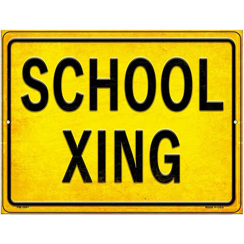 School XING Novelty Metal Parking Sign 4.5" x 6" (PM)