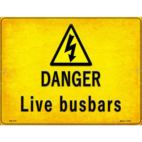 Danger Live Busbars Novelty Metal Parking Sign 4.5" x 6" (PM)