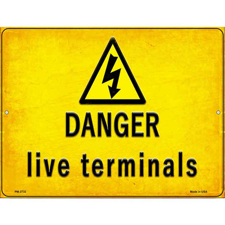 Danger Live Terminals Novelty Metal Parking Sign 4.5" x 6" (PM)