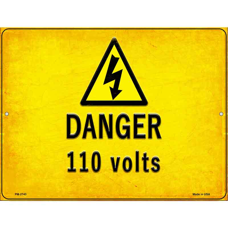 Danger 110 Volts Novelty Metal Parking Sign 4.5" x 6" (PM)