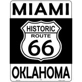 Miami Oklahoma Historic Route 66 Novelty Metal Parking Sign 4.5" x 6" (PM)