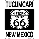 Tucumcari New Mexico Historic Route 66 Novelty Metal Parking Sign 4.5" x 6" (PM)