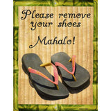 Please Remove Shoes Mahalo Novelty Metal Parking Sign 4.5" x 6" (PM)