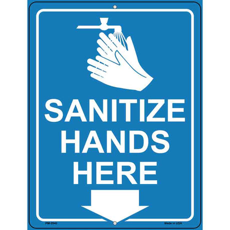 Sanitize Hands Here Novelty Metal Parking Sign 4.5" x 6" (PM)