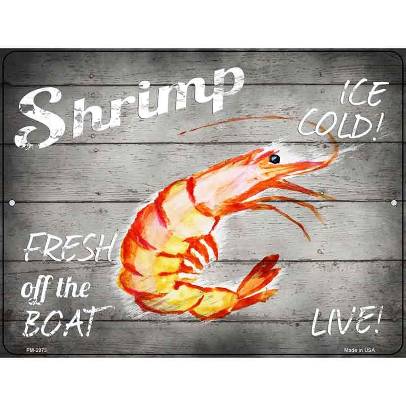 Shrimp Fresh off the Boat Novelty Metal Parking Sign 4.5" x 6" (PM)