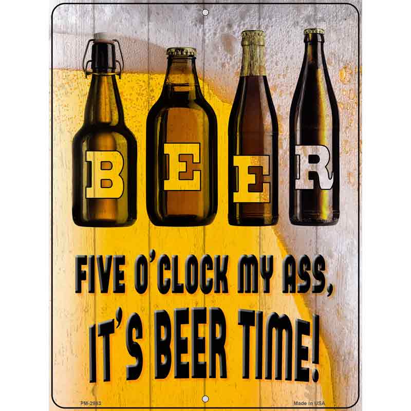 Its Beer Time Novelty Metal Parking Sign 4.5" x 6" (PM)