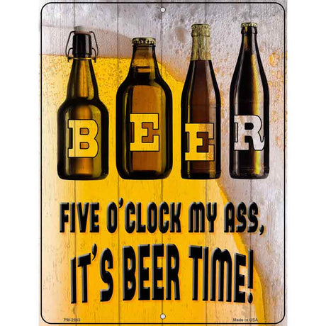 Its Beer Time Novelty Metal Parking Sign 4.5" x 6" (PM)