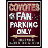 Coyotes Metal Novelty Parking Sign 4.5" x 6" (PM)