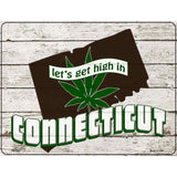 Get High In Connecticut Novelty Metal Parking Sign 4.5" x 6" (PM)