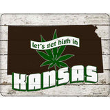 Get High In Kansas Novelty Metal Parking Sign 4.5" x 6" (PM)