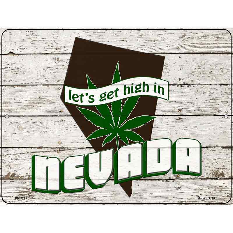 Get High In Nevada Novelty Metal Parking Sign 4.5" x 6" (PM)