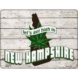 Get High In New Hampshire Novelty Metal Parking Sign 4.5" x 6" (PM)