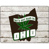 Get High In Ohio Novelty Metal Parking Sign 4.5" x 6" (PM)