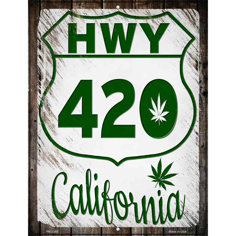 HWY 420 California Novelty Metal Parking Sign 4.5" x 6" (PM)