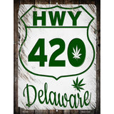 HWY 420 Delaware Novelty Metal Parking Sign 4.5" x 6" (PM)