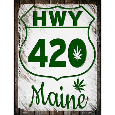 HWY 420 Maine Novelty Metal Parking Sign 4.5" x 6" (PM)