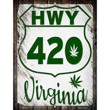 HWY 420 Virginia Novelty Metal Parking Sign 4.5" x 6" (PM)