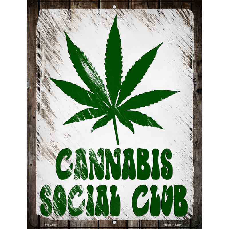 Cannabis Social Club Novelty Metal Parking Sign 4.5" x 6" (PM)